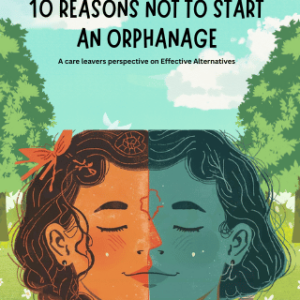 Ten reasons not to start an orphanage