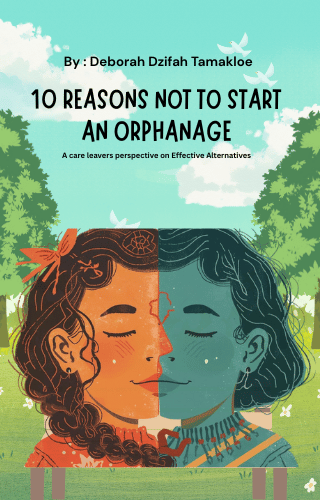 Ten reasons not to start an orphanage